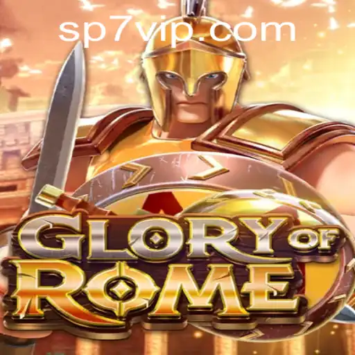Descubra GloryofRome: O Novo Jogo da SP7.GAMES Revolucionando o Entretenimento Histórico